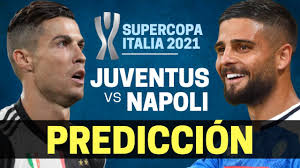 Genial definición de lo que pasó en el tanto del nápoles. Supercopa De Italia 2021 Juventus Vs Napoli Prediccion Llega El Record De Cristiano Ronaldo Youtube