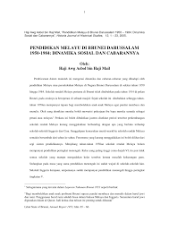 Huraikan peranan pelbagai pihak untuk mempopularkan sastera tradisional ini. Pdf Pendidikan Melayu Di Brunei Darussalam 1950 1984 Dinamika Sosial Dan Cabarannya