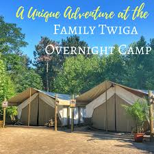 A Unique Adventure At The Family Twiga Overnight Camp Adventure Mom Camp Overnight Camping World Locations Camping In England