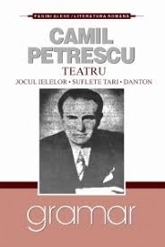 Camil petrescu jocul ielelor regia paul stratilat. Teatru Jocul Ielelor Suflete Tari Danton By Camil Petrescu