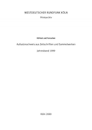 Sie widmet sich der aufklärung ungelöster kriminalfälle und wendet sich hierzu an die öffentlichkeit, von der sie sich hinweise erhofft. Westdeutscher Rundfunk Ka Ln Netzwerk Mediatheken