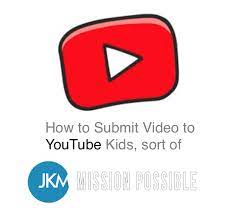 Maybe you would like to learn more about one of these? How To Submit Videos To Youtube Kids Sort Of Joanne Klee Marketing