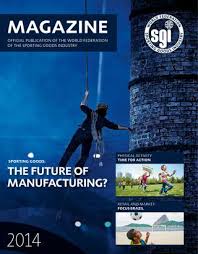 Rosen, trusted investor counsel, encourages contextlogic inc. Wfsgi Magazine 2014 Sporting Goods The Future Of Manufacturing By World Federation Of The Sporting Goods Industry Issuu