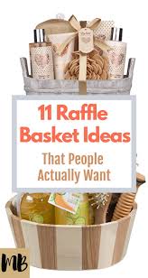 Giving a carefully selected gift to a romantic partner is an expression of admiration or tenderness, says theresa e. 11 Raffle Basket Ideas That People Actually Want