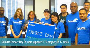 Read more on deloitte india. Deloitte Impact Day In India Supports 175 Projects In 12 Cities