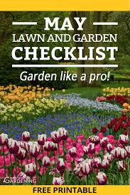 Wondering What To Do In Your Garden This May In 2020 May Garden Garden Maintenance Garden Calendar