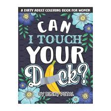 Free delivery worldwide on over 20 million titles. A Dirty Adult Coloring Book For Women A Filthy Naughty Coloring Book Filled With Funny Dirty Quotes Designed To Make You Laugh Help You Relax And Buy Online In South