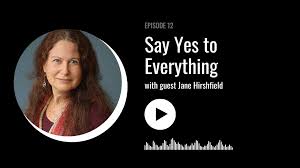 Say Yes to Everything