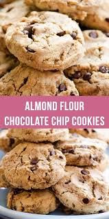 Almond Flour Chocolate Chip Cookies Healthy Dessert Almond Flour Chocolate Chip Cookies Almond Flour Recipes Cookies Almond Recipes