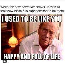 At jokejive.com find thousands of jokes categorized into thousands of categories. Work Memes Top 30 Funny Work Memes