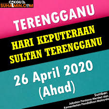 27.11 hari keputeraan sultan perak. Cuti Tahun 2020