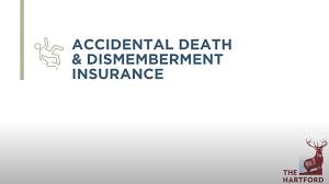 An accidental death and dismemberment policy, as the name suggests, provides protection in the case of an accident. Voluntary Ad D Insurance Accidental Death The Hartford