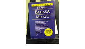 Sektor kerajaan bahasa melayu baku sektor swasta penggunaan bahasa melayu baku mari kita hurai. Kamus Bahasa Melayu Malay Malay Dictionary Anon 9789679787290 Amazon Com Books