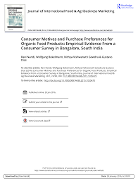 Pdf Consumer Motives And Purchase Preferences For Organic Food Products Empirical Evidence From A Consumer Survey In Bangalore South India