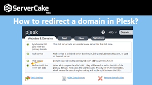 How To Redirect A Domain In Plesk Servercake India