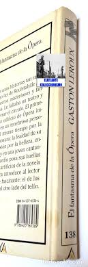 Un mundo de fantasía y realidad que se verá amenazado por la sombra de el fantasma; El Fantasma De La Opera Gaston Leroux Anaya Comprar Libros De Novela Infantil Y Juvenil En Todocoleccion 138338630