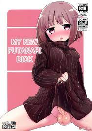 My New Futanari Dick (by Magifuro Konnyaku) - Hentai doujinshi for free at  HentaiLoop