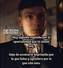 El Seductor Caballero Hay alguien rog4ndo por la oportunidad que tú tienes  hoy. Deja de acostarte deprimido por lo que falta y agradece por lo que aún  esta.
