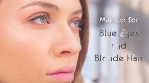 Pinks, plums, and black if you are darker skinned, silver on your eyes will tend to make you. Makeup Tutorial Blue Eyes And Blonde Hair Youtube