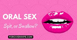 Watch them do their thing now! Oral Sex Spit Or Swallow The Forgiven Wife