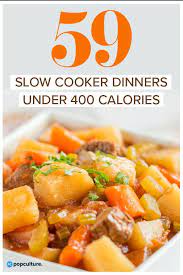 59 Healthy Slow Cooker Dinners Under 400 Calories Slow Cooker Dinner Healthy Healthy Slow Cooker Slow Cooker Dinner