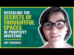 Revealing the Secrets of Thoughtful Spaces in Property Investing