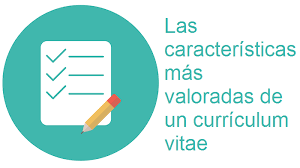 Características é um substantivo, feminino plural de característico; Las 7 Caracteristicas Mas Valoradas De Un Curriculum Vitae
