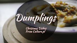 Possibly you will not find it in the books, but it works really great when you need to. The 12 Dishes Of Polish Christmas Dumplings Youtube