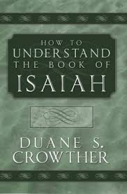Isaiah's long ministry ranged from 740 b.c. How To Understand The Book Of Isaiah Kindle Edition By Crowther Duane S Religion Spirituality Kindle Ebooks Amazon Com