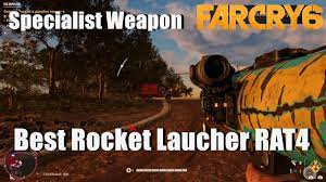 This absolute beast is every murderous lunatics best friend. Far Cry 6 Best Rocket Laucher Rat4 Specialist Weapon Showcase Youtube