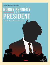 Bobby Kennedy For President Netflix Series Poster Made Using Adobe Illustrator You Must Ask Permission If You Want To Use This Image In Any Sort Of Way Con