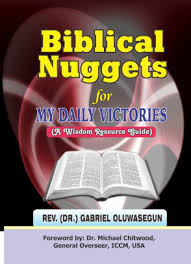 Now anyone can live and love the chuy bravo way, thanks to this book and its little nuggets of advice covering family, finances, friendship, fashion, travel, food, fitness, and more. Biblical Nuggets For My Daily Victories A Wisdom Resource Guide By Gabriel Oluwasegun Nook Book Ebook Barnes Noble