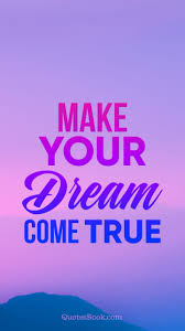 dreams come trueì— ëŒ€í•œ ì´ë¯¸ì§€ ê²€ìƒ‰ê²°ê³¼