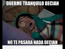 Resultado de imagen para memes chistosos