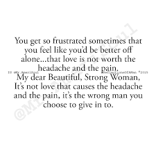 Be Selective You Have The Power To Render The Wrong Man Helpless All You Have To Do Is Say No And Walk Away Mr Ama Words Inspirational Quotes Sayings