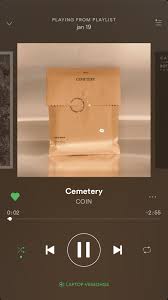 Cemetery Coin Music Mood Spotify Music Music Playlist