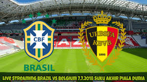 5 gol cristiano ronaldo (portugal): Live Streaming Brazil Vs Belgium 7 7 2018 Suku Akhir Piala Dunia Arenasukan