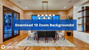 10 Beautiful Backgrounds For Your Real Estate Zoom Meetings Virtuance In 2020 Real Estate Photography Beautiful Backgrounds Real Estate