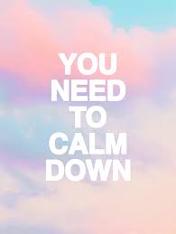 You need to calm down lyricsverse 1 you are somebody that i don't know but you're takin'. You Need To Calm Down Yntcd Lyrics Lover Taylorswift Instagram Quotes Captions Calm Down Instagram Quotes