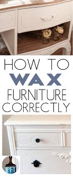 This is a long indepth article on how to paint pine furniture. Painted Furniture Ideas How To Apply Furniture Wax Correctly Painted Furniture Ideas
