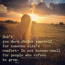 Barefoot Five Stop Making Yourself Small In An Attempt To Keep Everyone Comfortable Shine Grow Learn Be Bold Move Forward And Stop Apologizing For It Shakeshitup Facebook