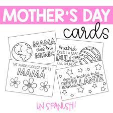 They work well as a mother's day message or to send your mom a quick sms to let her know you're thinking of her. Spanish Mother S Day Cards By Little Miss Fiesta Tpt