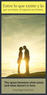 With these cute love quotes, you'll find it all. Romantic Spanish Love Quotes For Your Sweetheart Greeting Card Poet