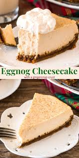 Eggnog Cheesecake Recipe In 2020 Eat Dessert Holiday Baking Desserts