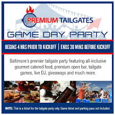 Premium Tailgate Game Day Party Baltimore Ravens Vs New