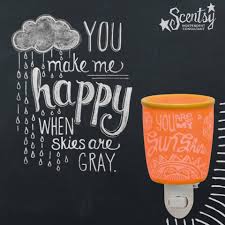 You Make Me Happy When Skies Are Gray Get This Fun Nightlight Warmer At Www Yvonnesanya Scentsy Us Scentsy Scentsy Plug In Warmers Scentsy Scent