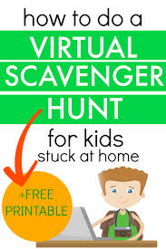 Birthday Scavenger Hunt For Adults At Home Virtual Scavenger Hunt For Kids With Free Indoor Scavenger Hunt Printable In 2020 Scavenger Hunt For Kids Classroom Scavenger Hunt Treasure Hunt For Kids