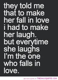 Make your girlfriend or wife smile with these sweet words to make her smile. Quotes To Make Her Laugh And Smile Quotesgram