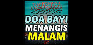 Penyebab bayi menangis di malam hari. Doa Bayi Menangis Malam 1 0 Apk Download Com Viralkhanapps Doabayimenangismalam Apk Free