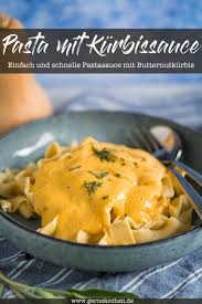Pasta Mit Kurbissauce Rezept Von Gernekochen De Rezept Rezepte Butternusskurbis Rezepte Butternut Kurbis Rezept